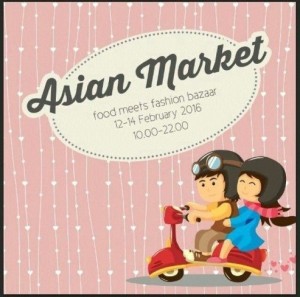 Asian Market -food meet fashion bazaar-