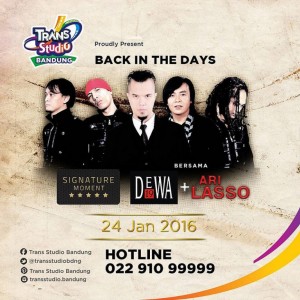 trans studio - back in the days with dewa 19 & ari lasso